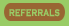 Referrals